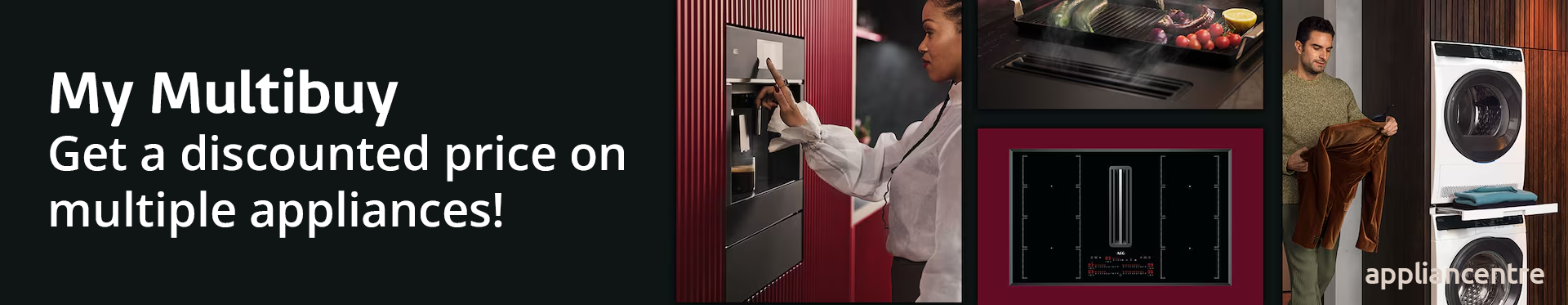 My Multibuy - Get a discounted price on multiple appliances!