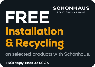 Free Installation & Recycling with Schönhaus Free Installation & Recycling with Schönhaus